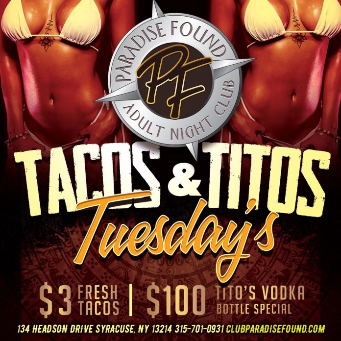 Tacos and Titos Tuesdays at Club Paradise Found